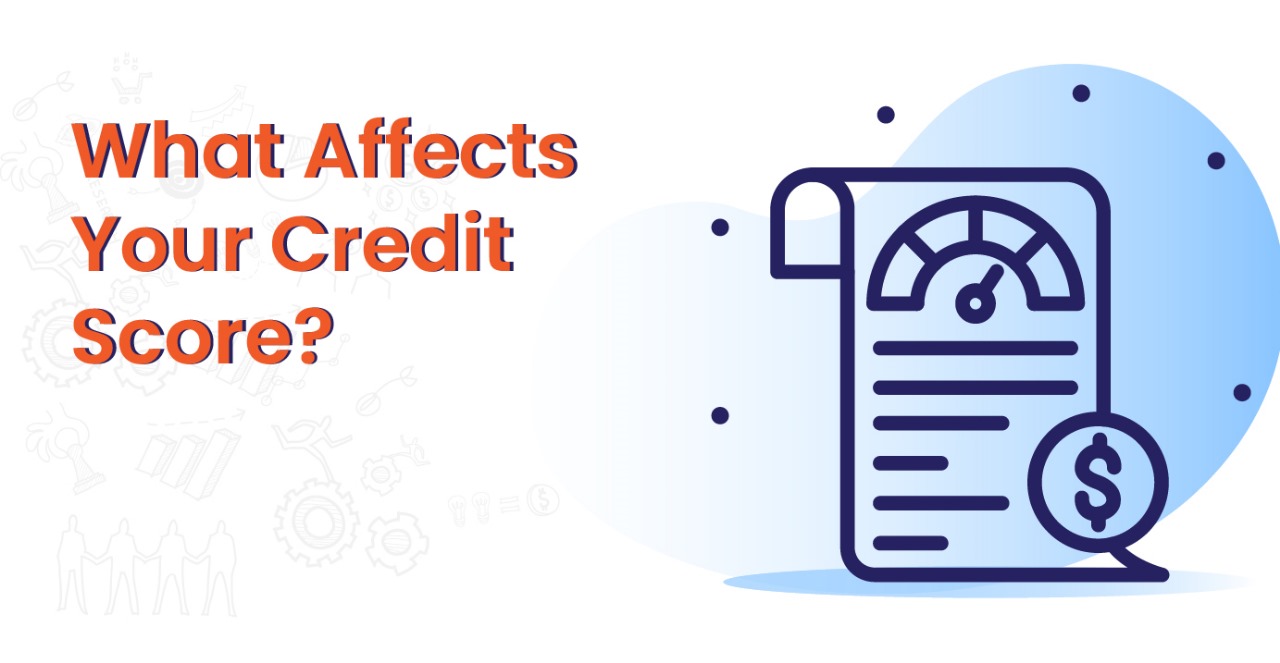 What factors affect your credit score?