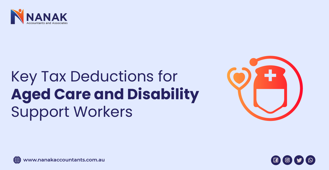 Maximizing Tax Deductions for Aged Care and Disability Support Workers in Australia