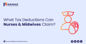 Maximizing Tax Deductions for Nurses & Midwives in Australia