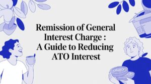 Illustration representing remission of ATO General Interest Charge and reducing tax interest in Australia
