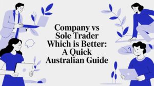 Illustration comparing company vs sole trader business structures in Australia